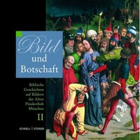 Bild und Botschaft II.