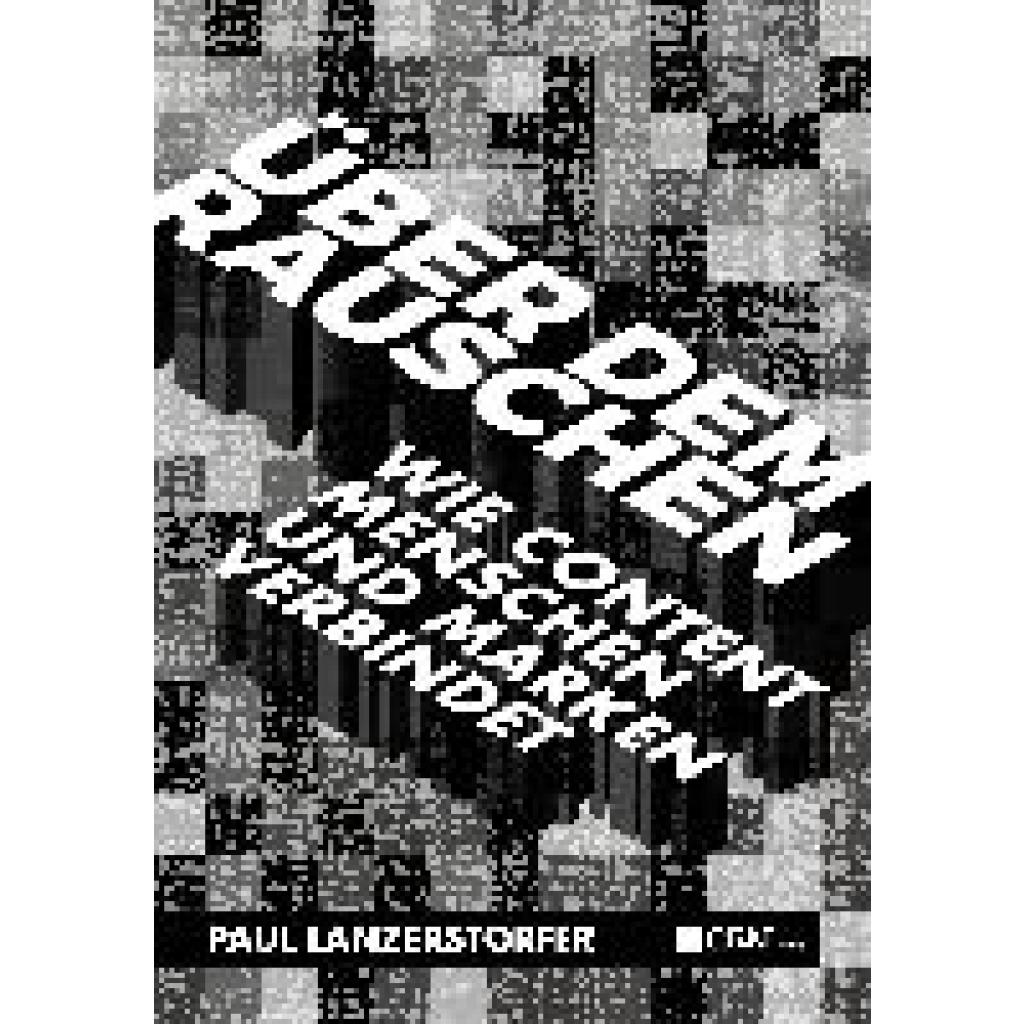 Über dem Rauschen (Lanzerstorfer, Paul)