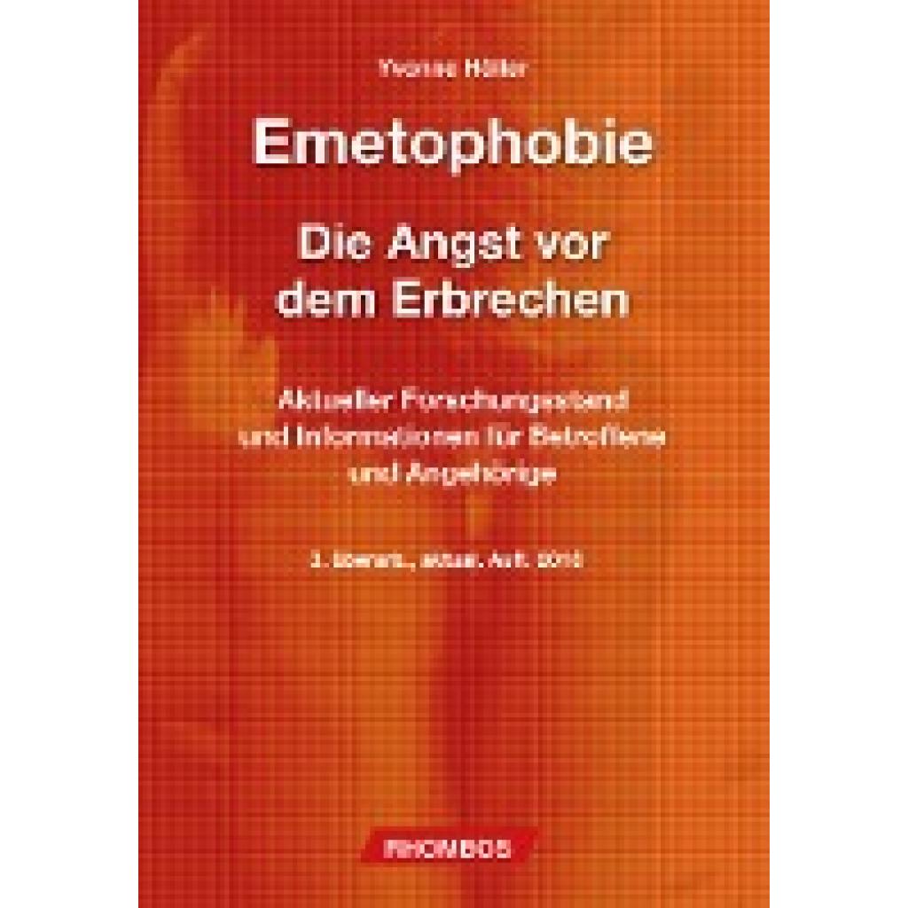 Emetophobie  Die Angst vor dem Erbrechen (Höller, Yvonne)