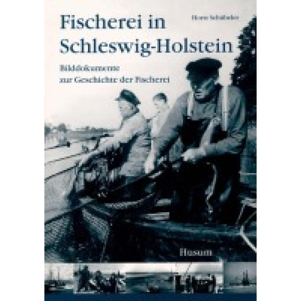Fischerei in Schleswig-Holstein (Schübeler, Horst)