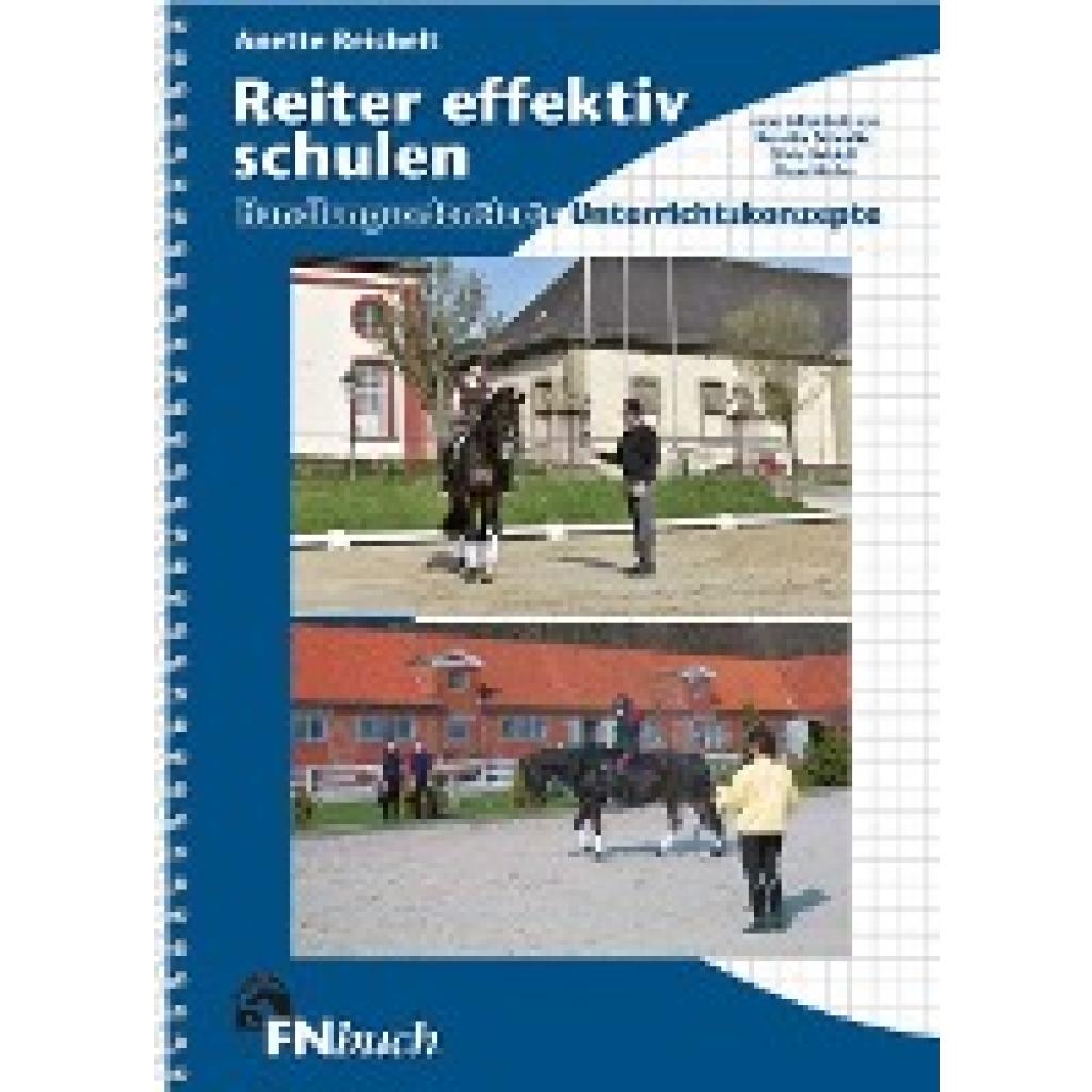 Reiter effektiv schulen (Reichelt, Anette)