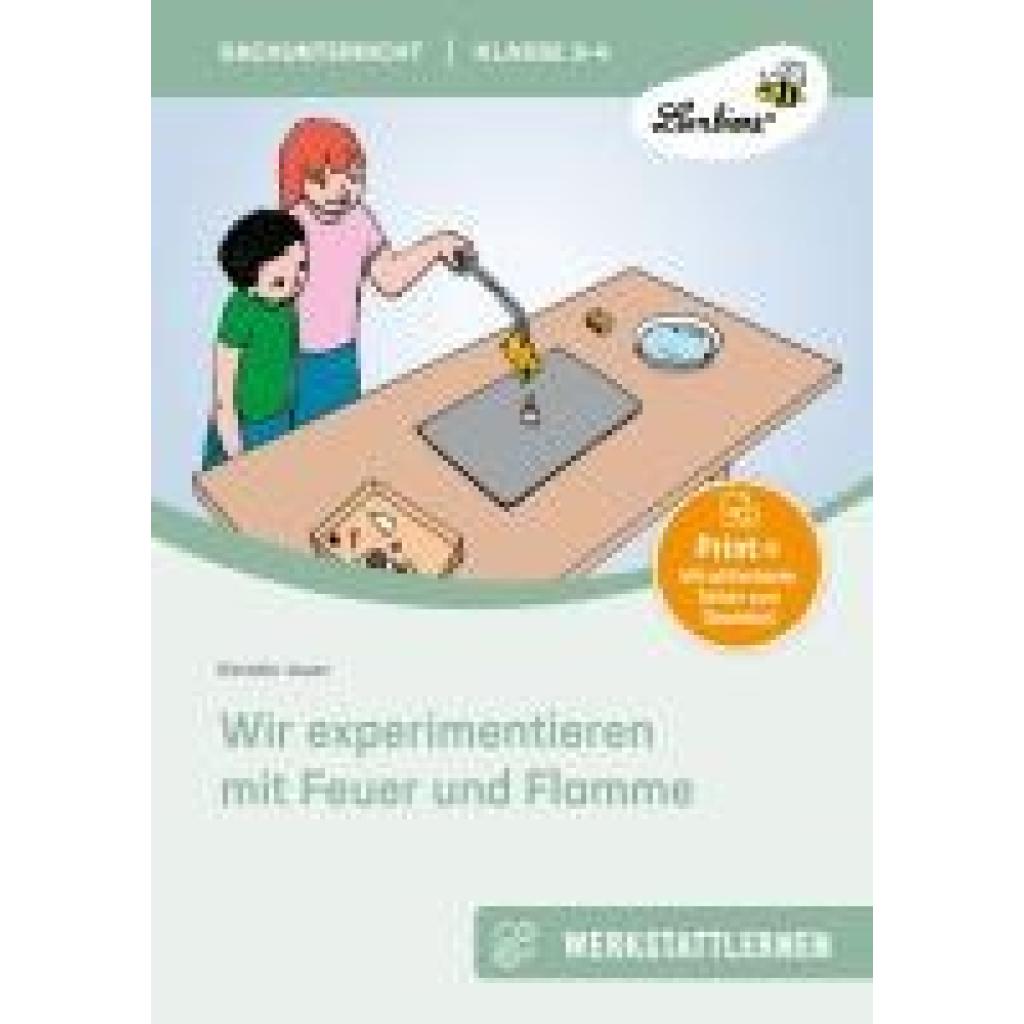 Wir experimentieren mit Feuer und Flamme (Jauer, Kerstin)