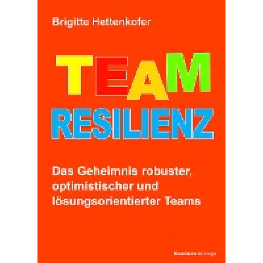 Team-Resilienz (Hettenkofer, Brigitte)