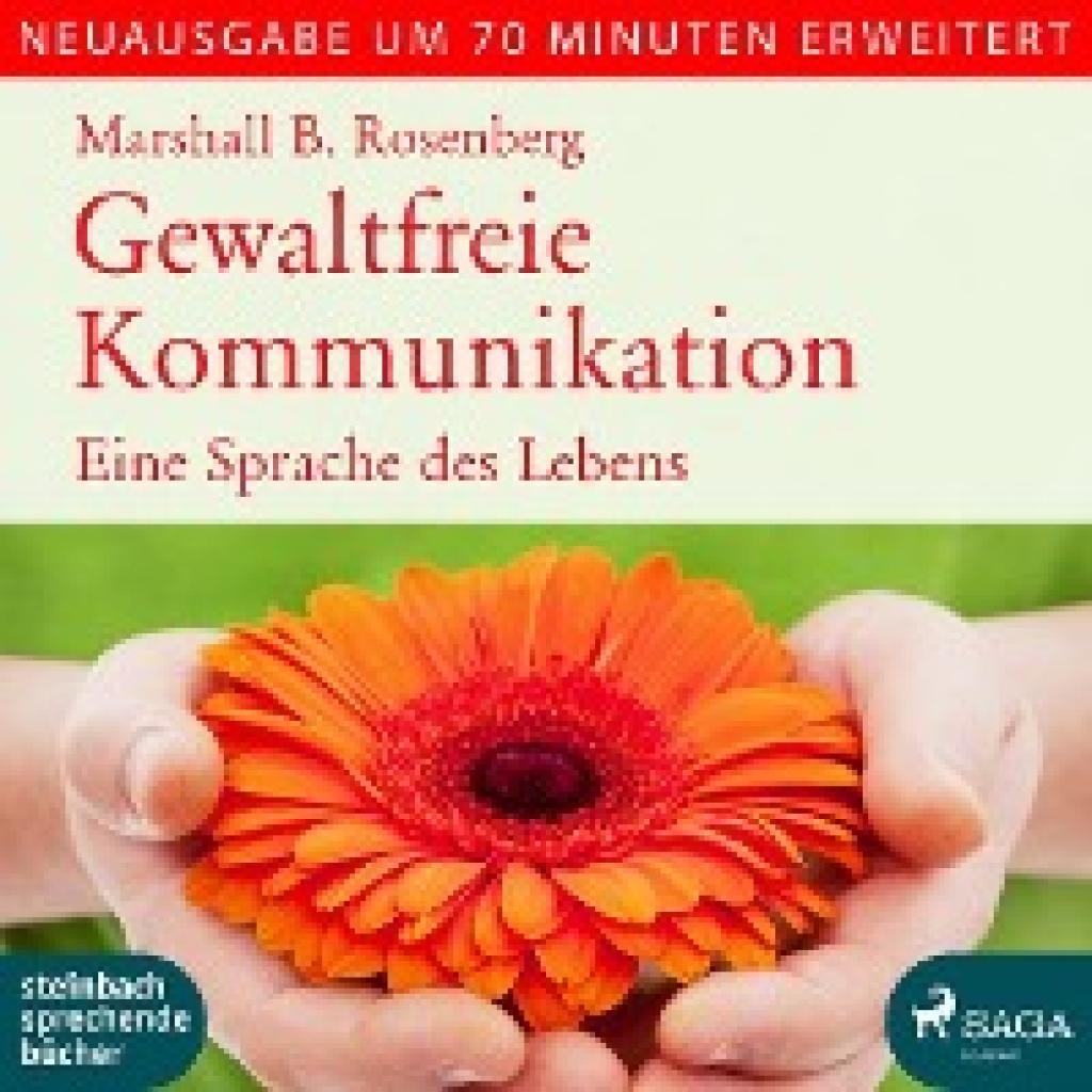 Gewaltfreie Kommunikation (Rosenberg, Marshall B.)