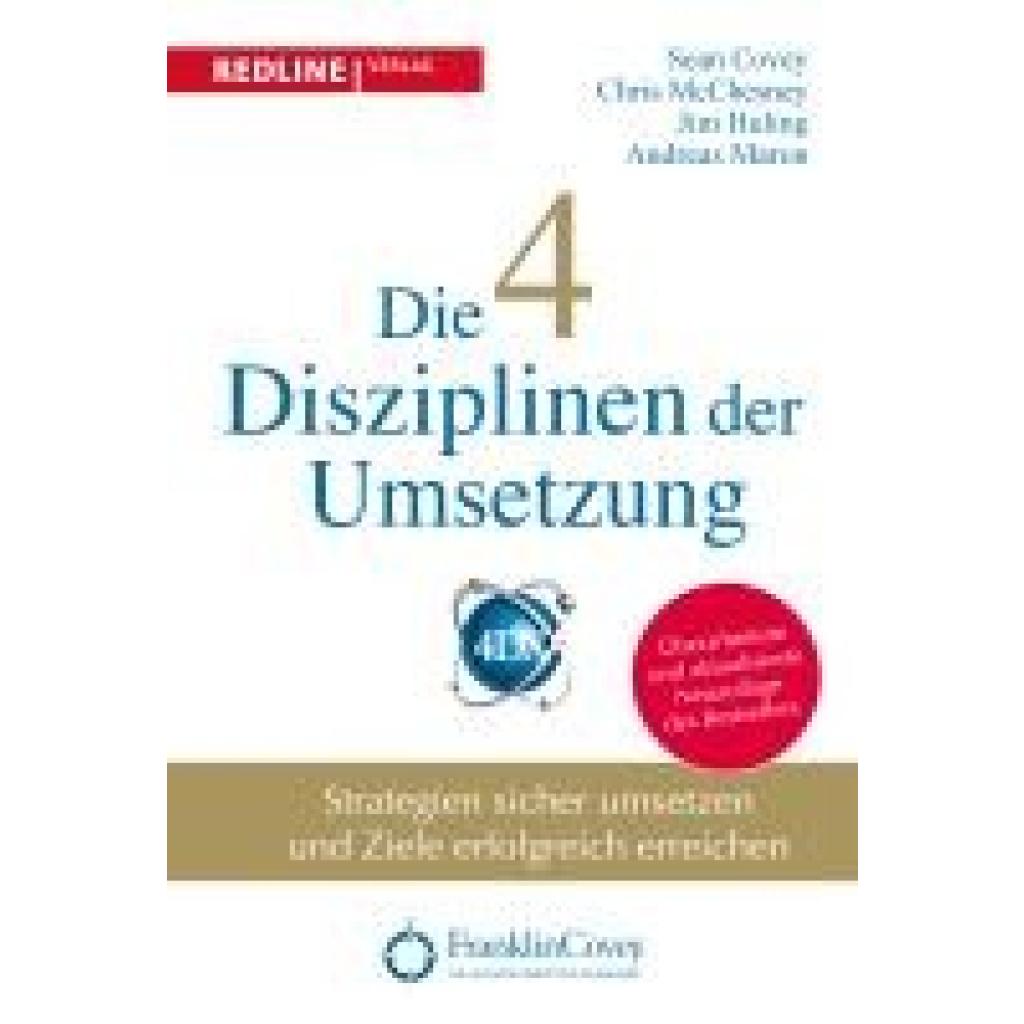 Huling, Jim: Die 4 Disziplinen der Umsetzung