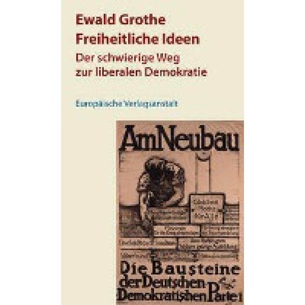 Freiheitliche Ideen (Grothe, Ewald)