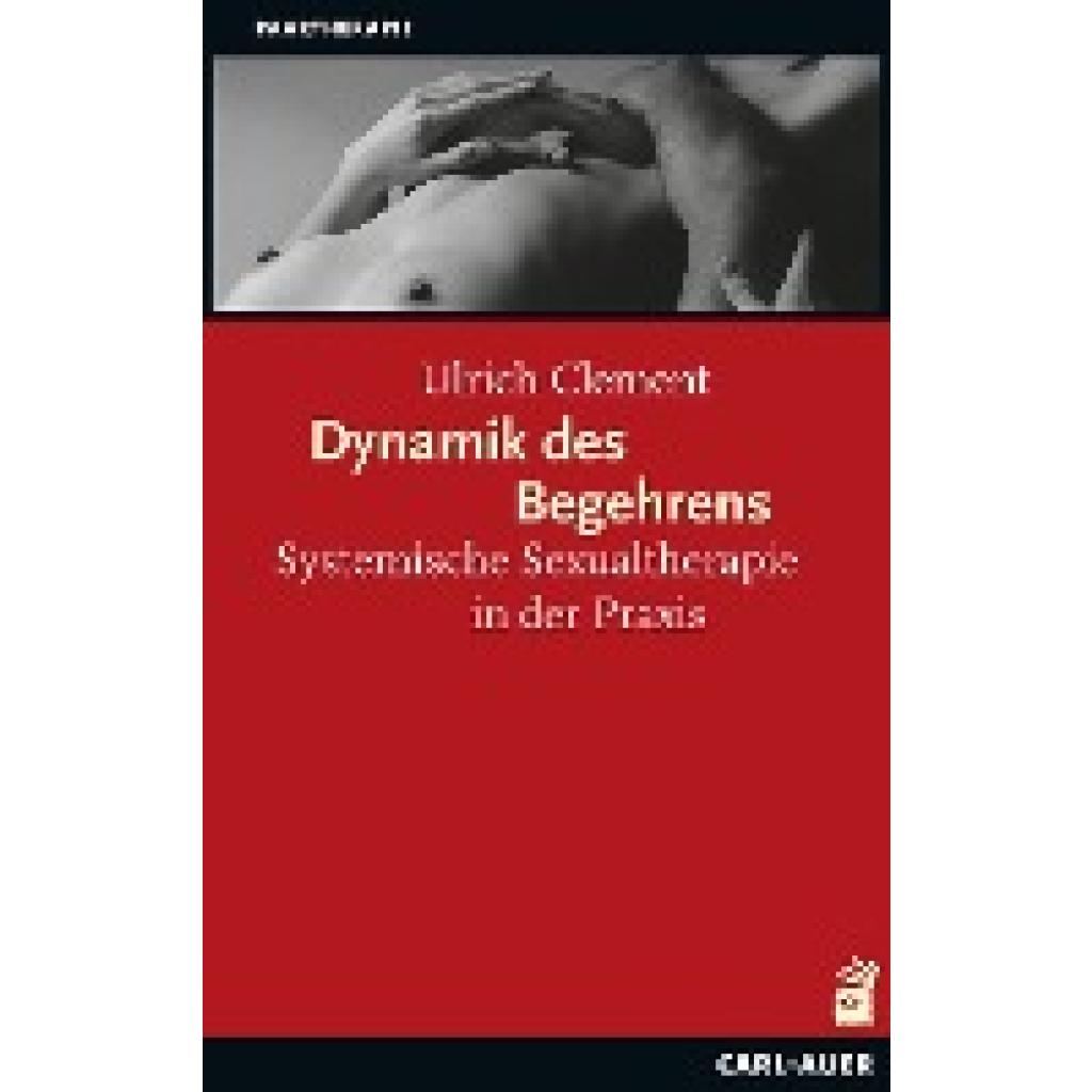 Dynamik des Begehrens (Clement, Ulrich)