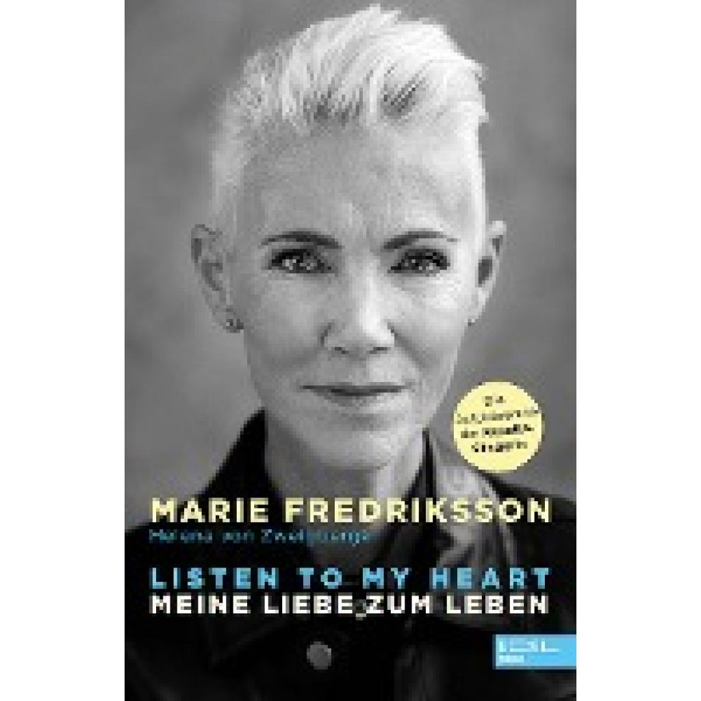 Listen to my heart. (Fredriksson, Marie~Zweigbergk, Helena von)