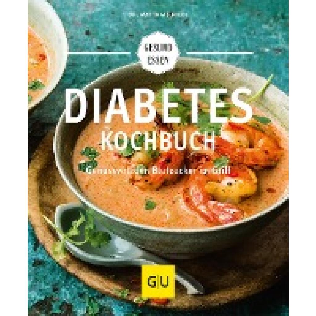 Diabetes-Kochbuch (Riedl, Matthias)