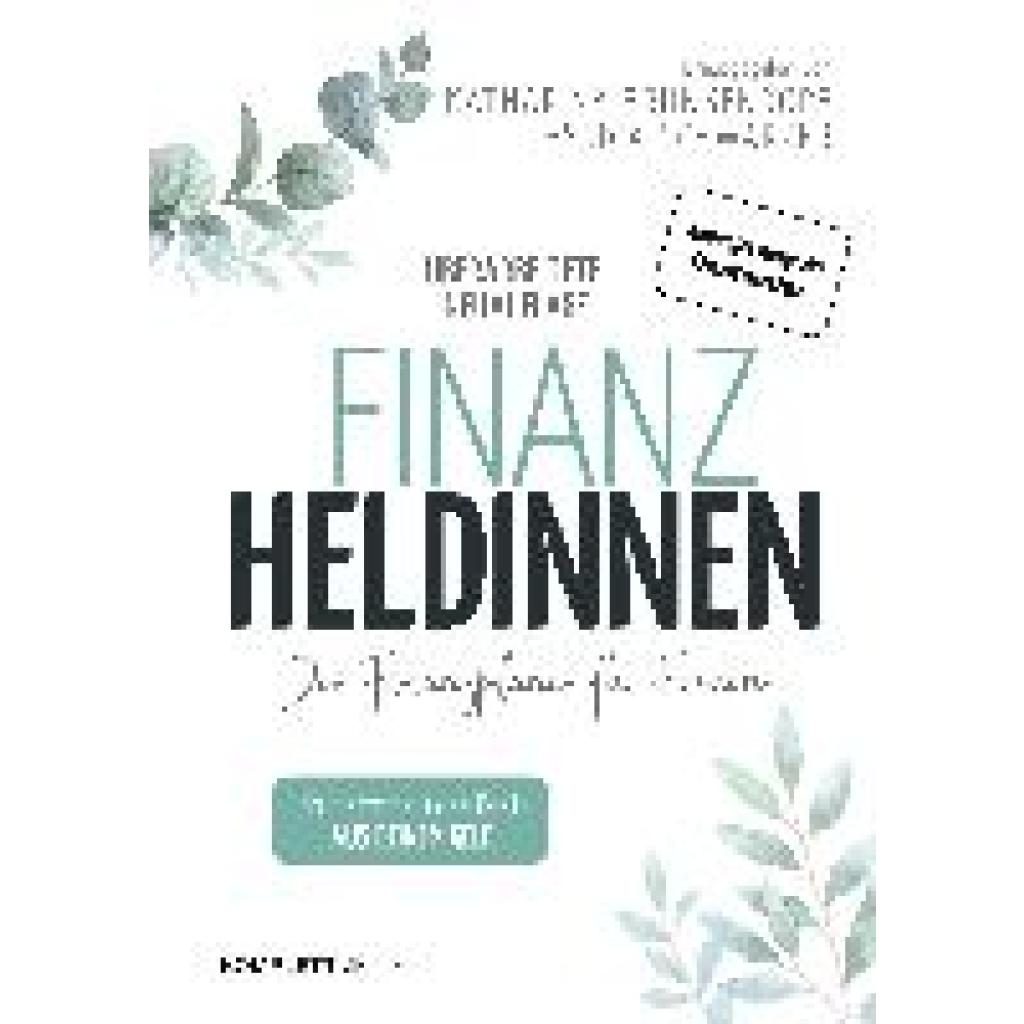 Finanzheldinnen (Bremer, Katharina~Schwarzer, Jessica)