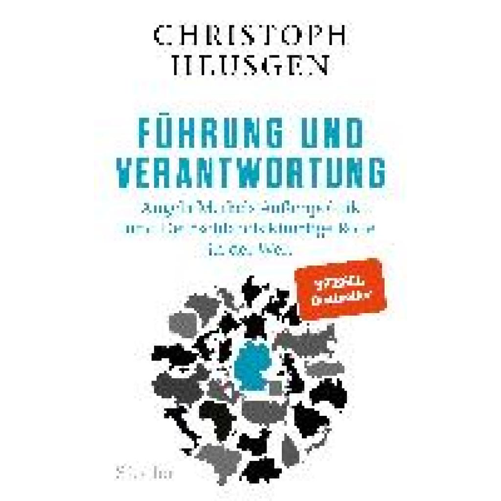 Führung und Verantwortung (Heusgen, Christoph)