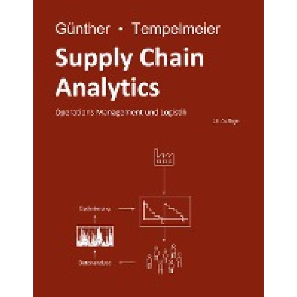 Günther, Hans-Otto: Supply Chain Analytics