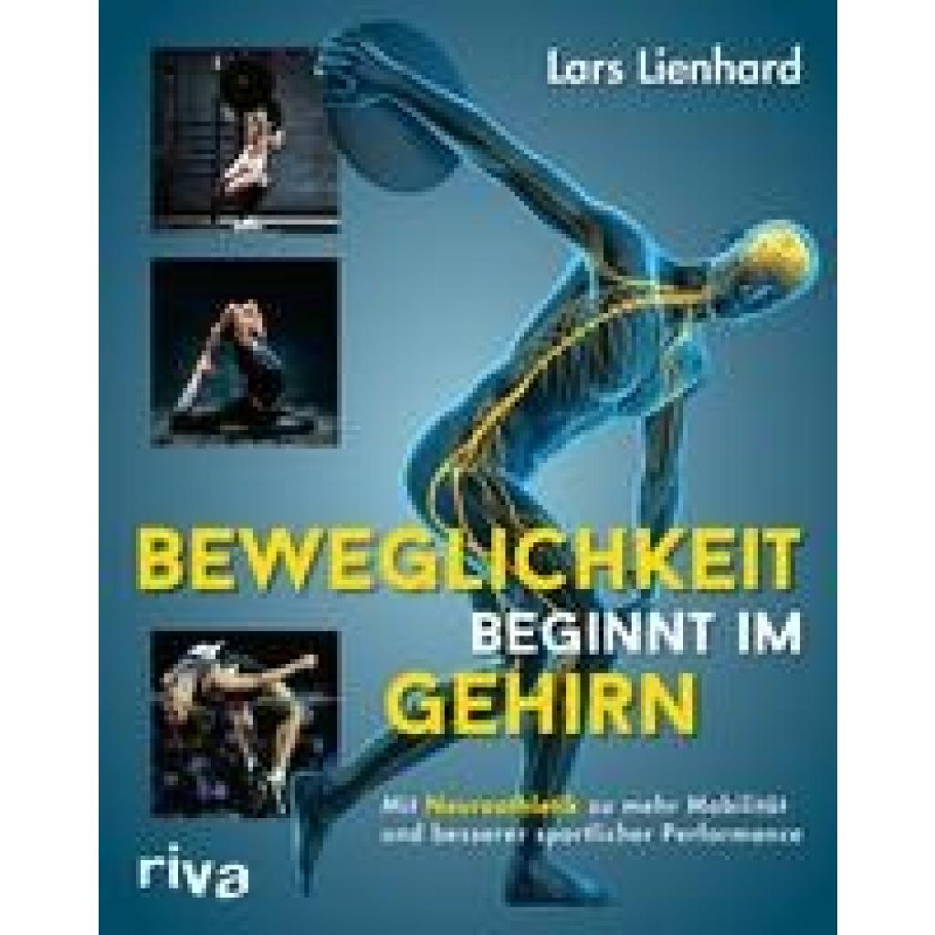 Lienhard, Lars: Beweglichkeit beginnt im Gehirn