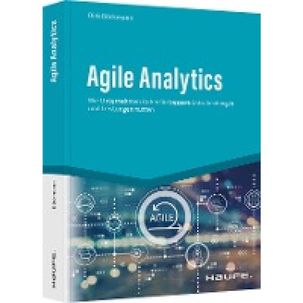Agile Analytics (Böckmann, Dirk)