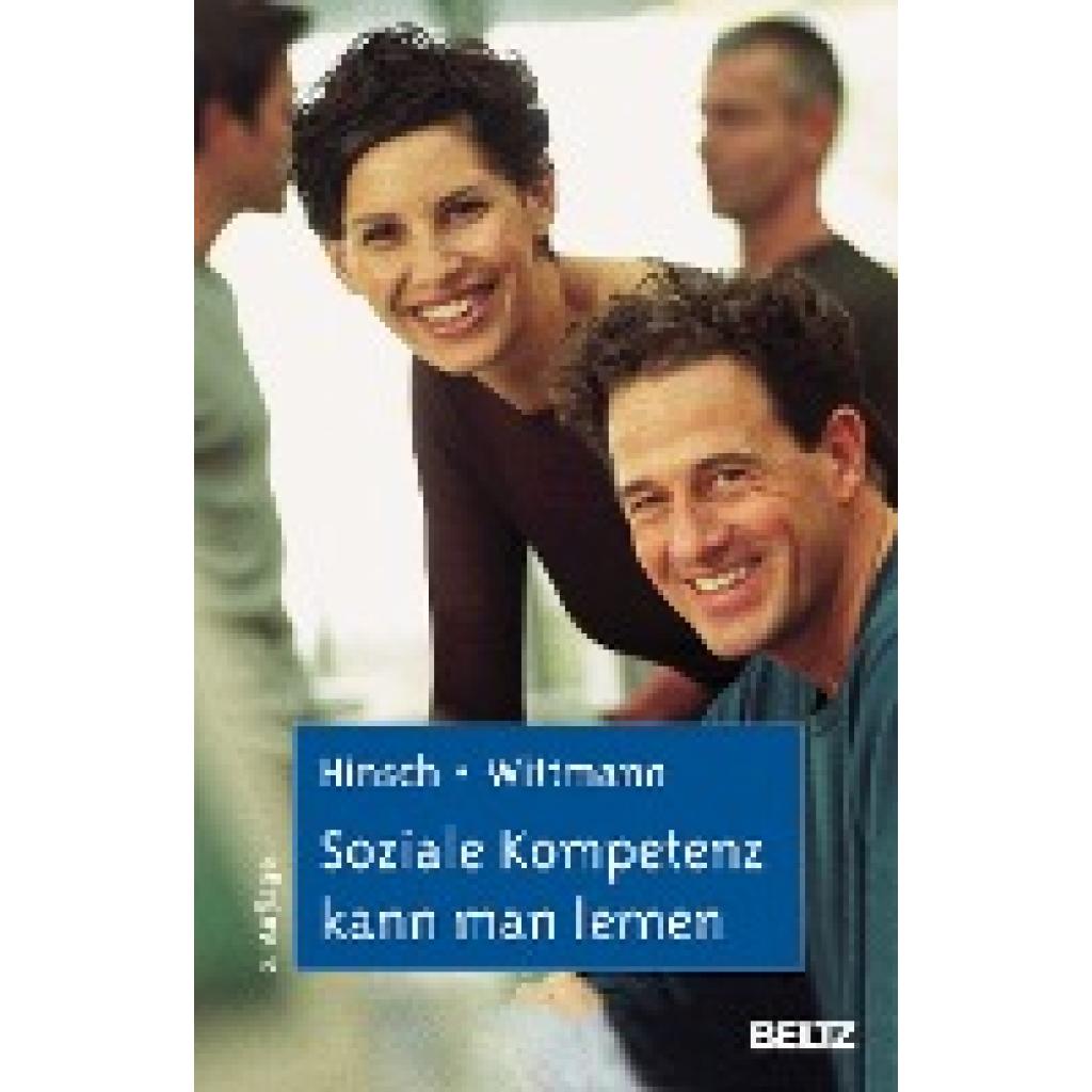 Soziale Kompetenz kann man lernen (Hinsch, Rüdiger~Wittmann, Simone)