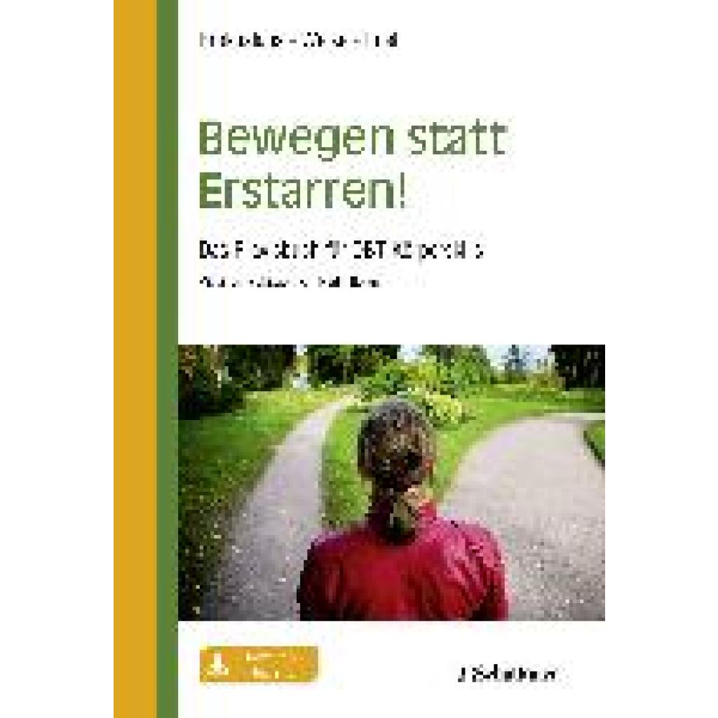 Brokuslaus, Ilona: Bewegen statt Erstarren!