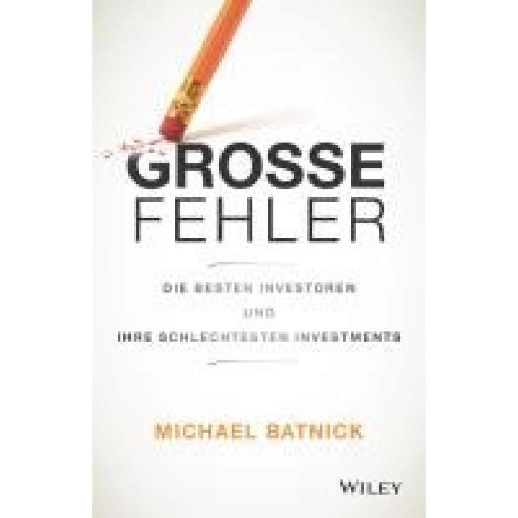 Große Fehler (Batnick, Michael)