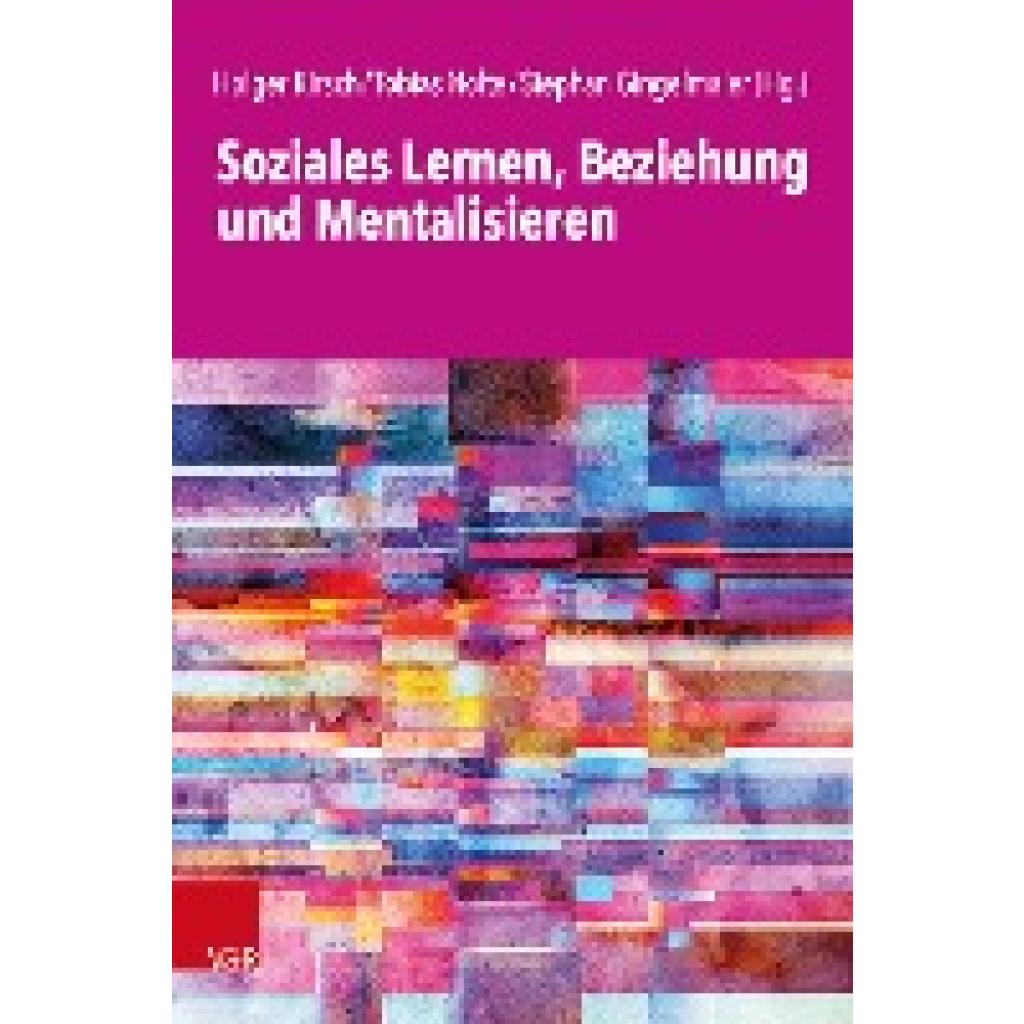 Soziales Lernen, Beziehung und Mentalisieren