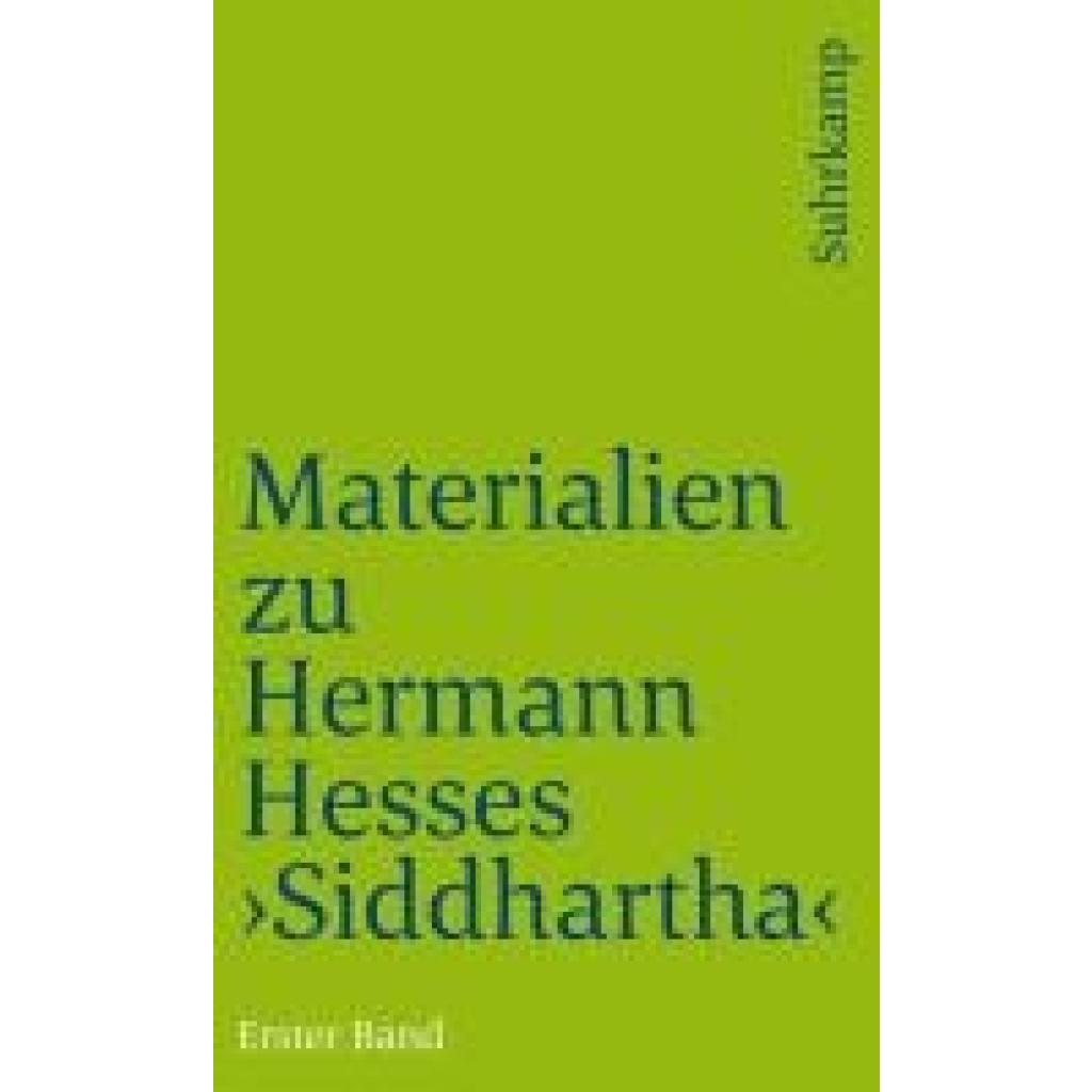 Materialien zu Hermann Hesses »Siddhartha«