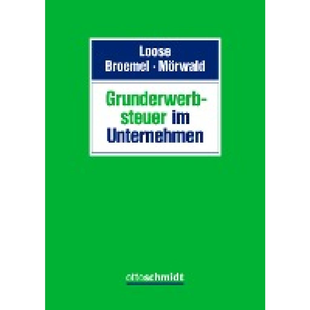 Grunderwerbsteuer im Unternehmen