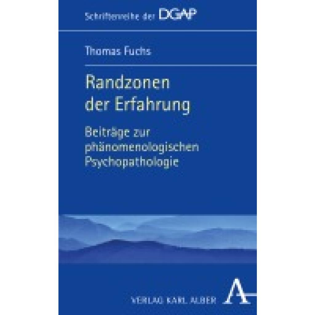 Randzonen der Erfahrung (Fuchs, Thomas)