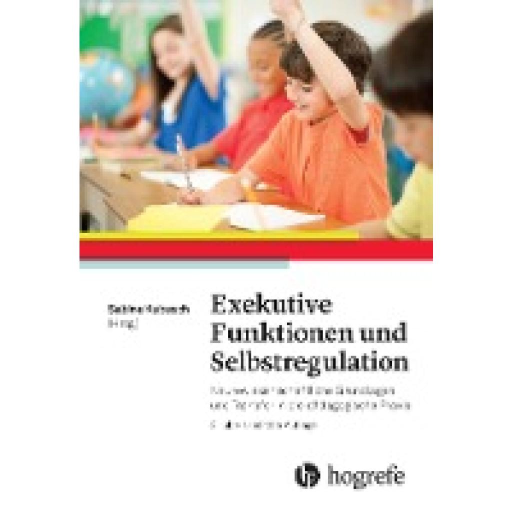 Exekutive Funktionen und Selbstregulation