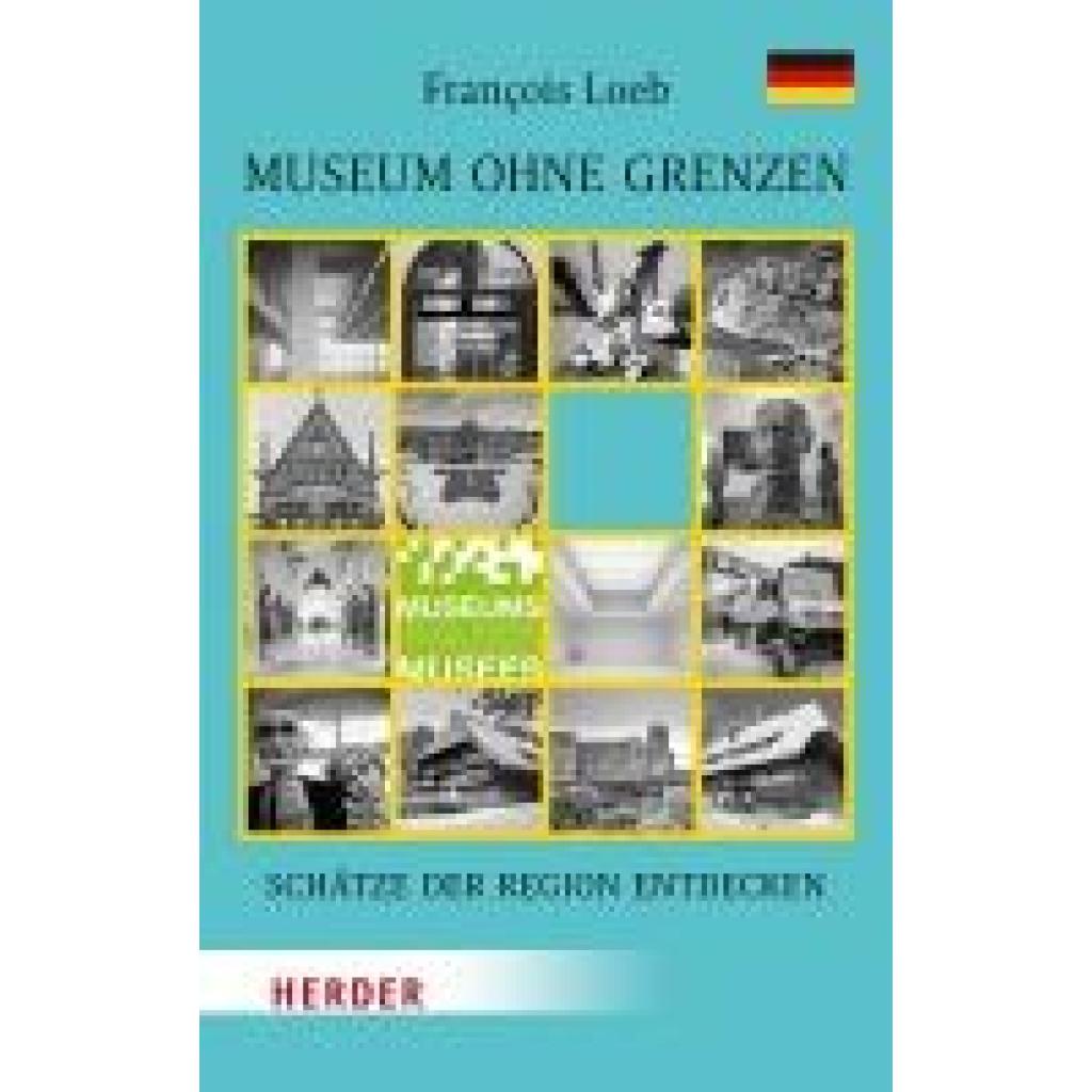 Museen ohne Grenzen (Loeb, François)