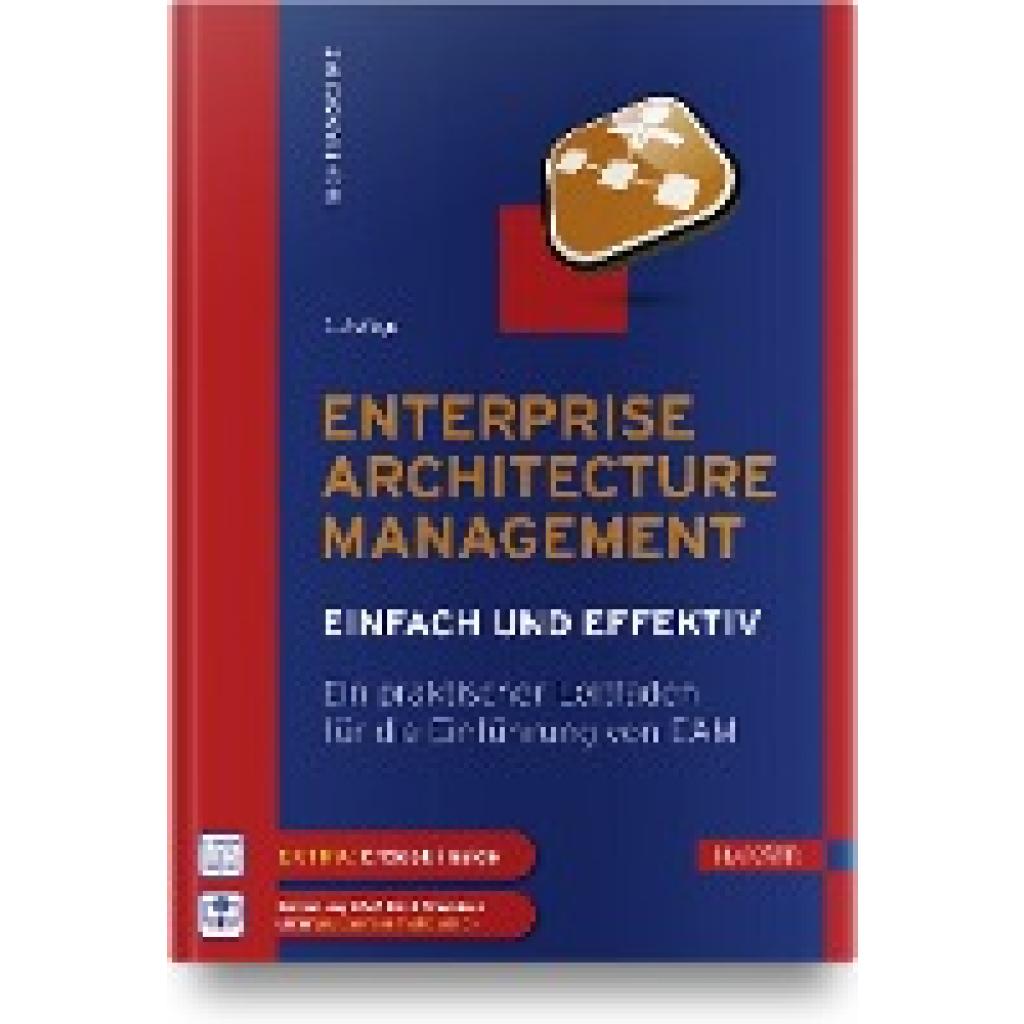 Enterprise Architecture Management - einfach und effektiv (Hanschke, Inge)