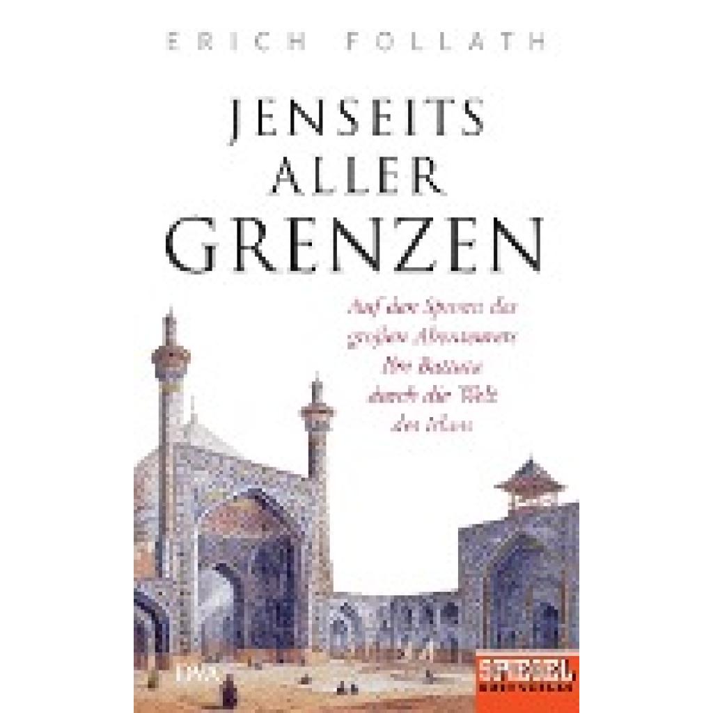 Jenseits aller Grenzen (Follath, Erich)