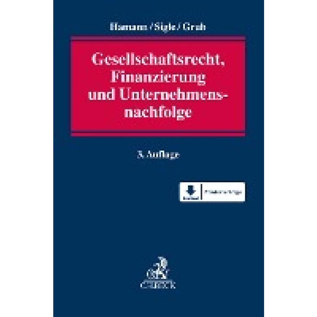 Gesellschaftsrecht, Finanzierung und Unternehmensnachfolge
