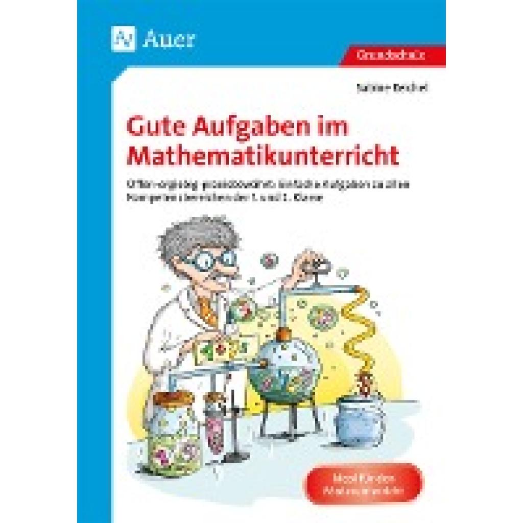 Gute Aufgaben im Mathematikunterricht (Reichel, Sabine)