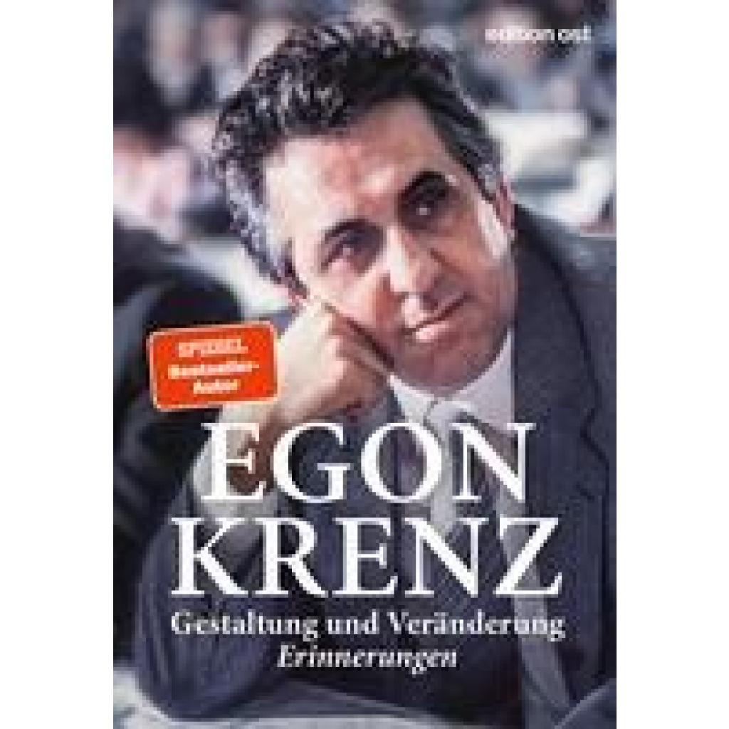 Krenz, Egon: Gestaltung und Veränderung