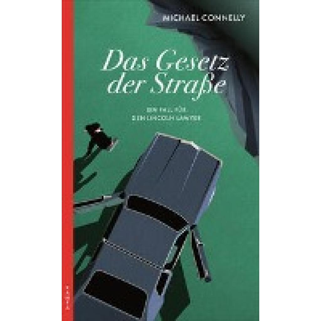 Das Gesetz der Straße (Connelly, Michael)