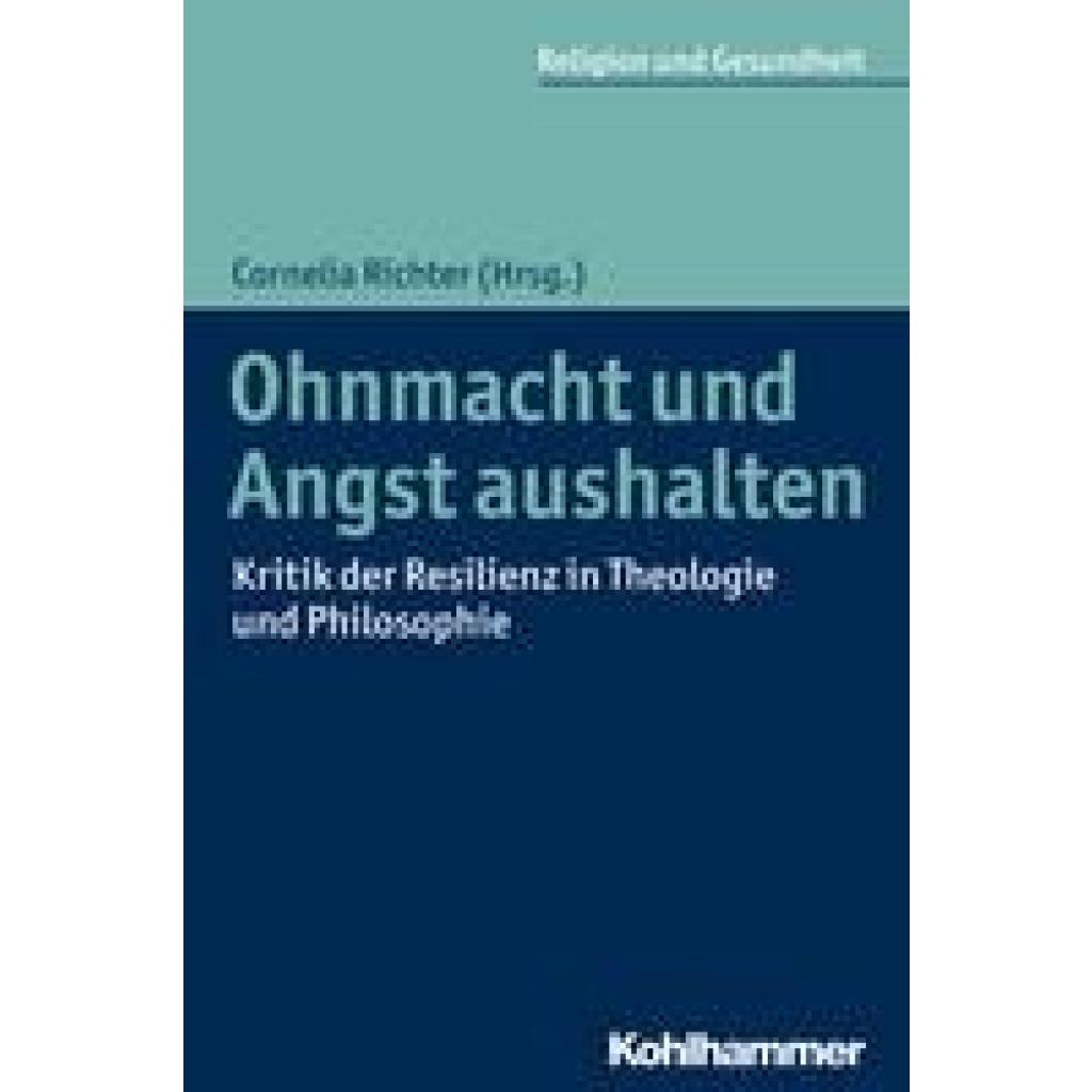 Ohnmacht und Angst aushalten