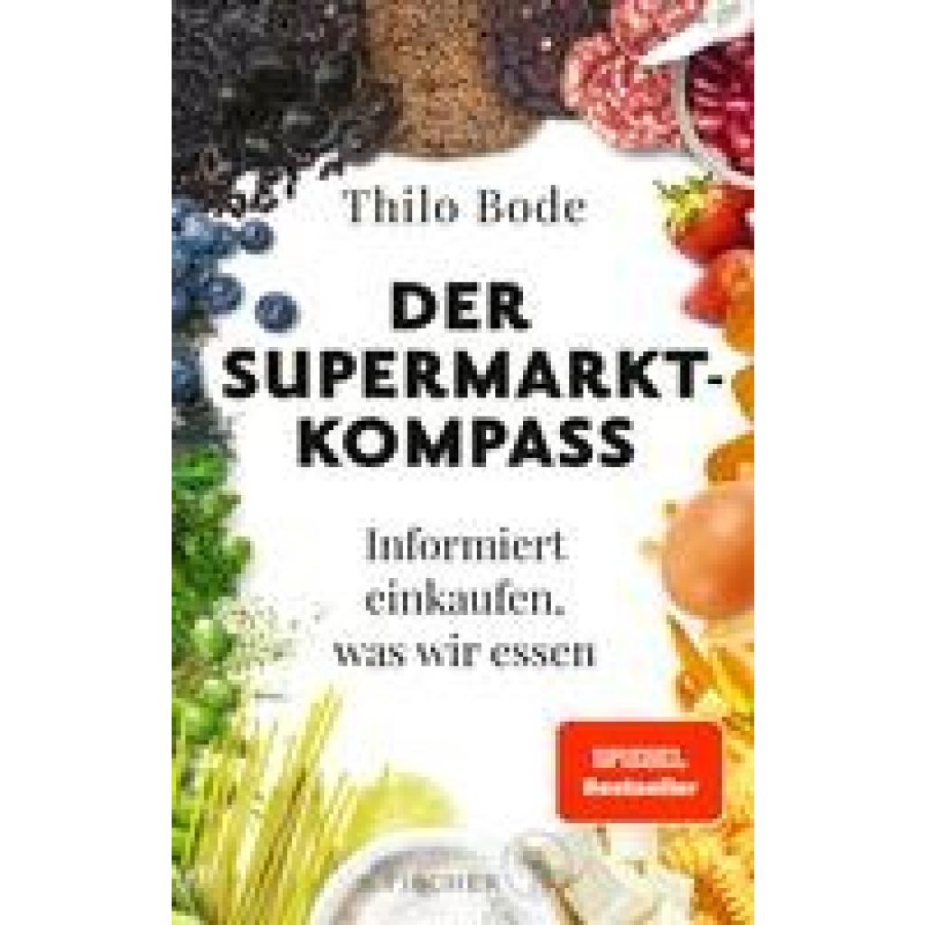 Der Supermarkt-Kompass (Bode, Thilo)