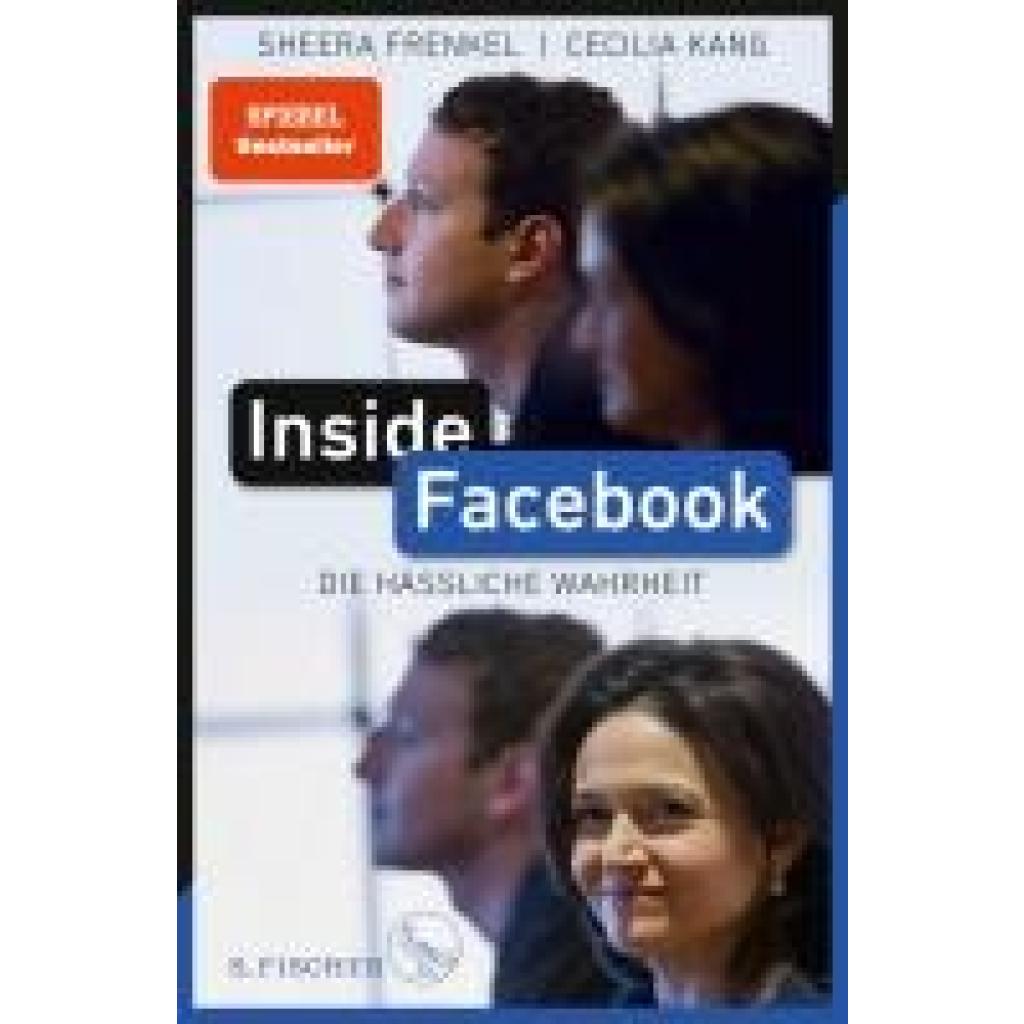 Inside Facebook (Frenkel, Sheera~Kang, Cecilia)