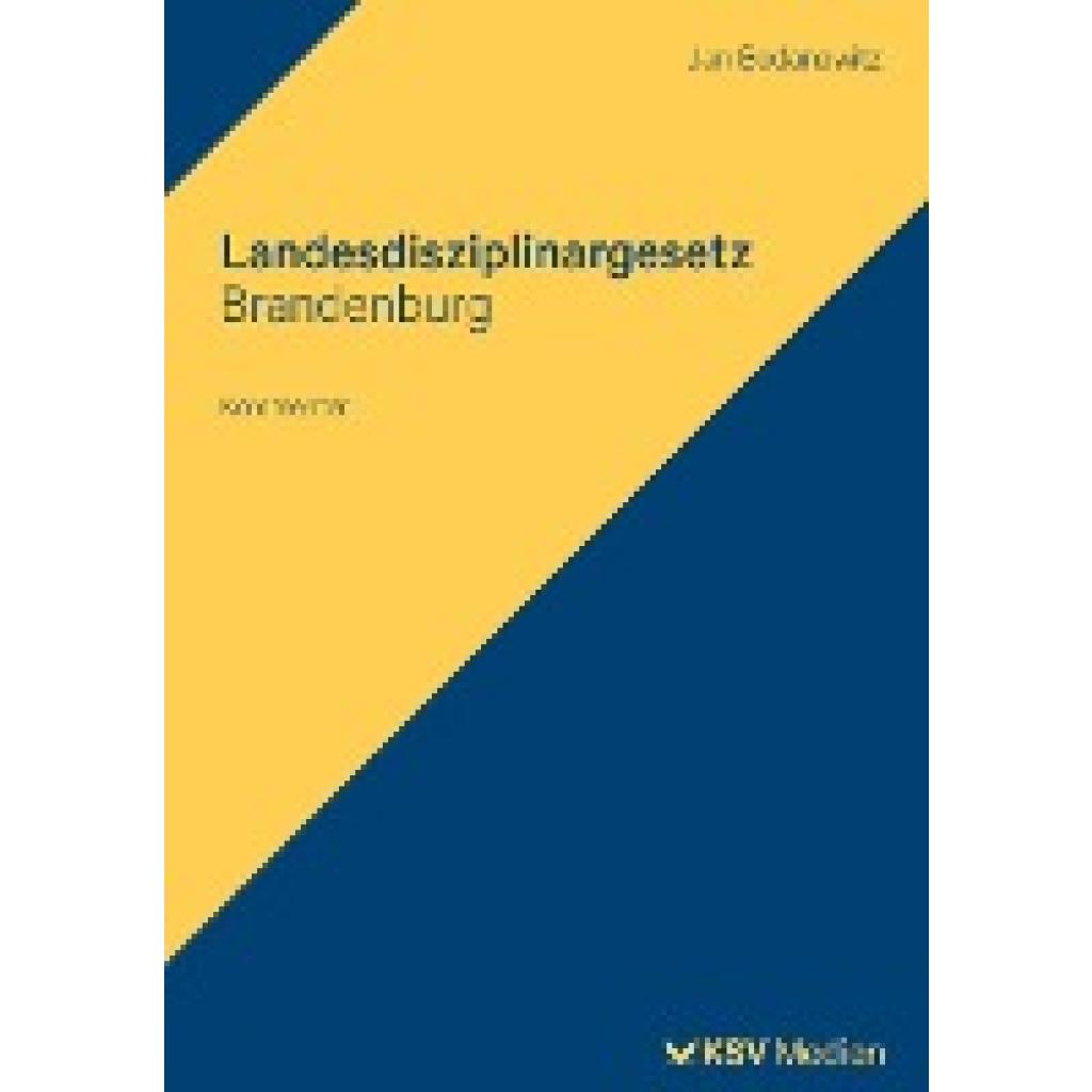 Bodanowitz, Jan: Landesdisziplinargesetz Brandenburg
