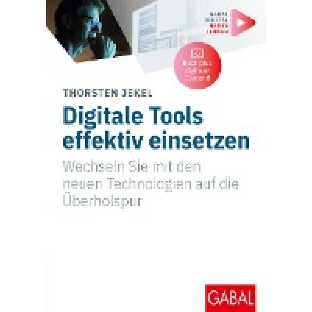 Digitale Tools effektiv einsetzen (Jekel, Thorsten)