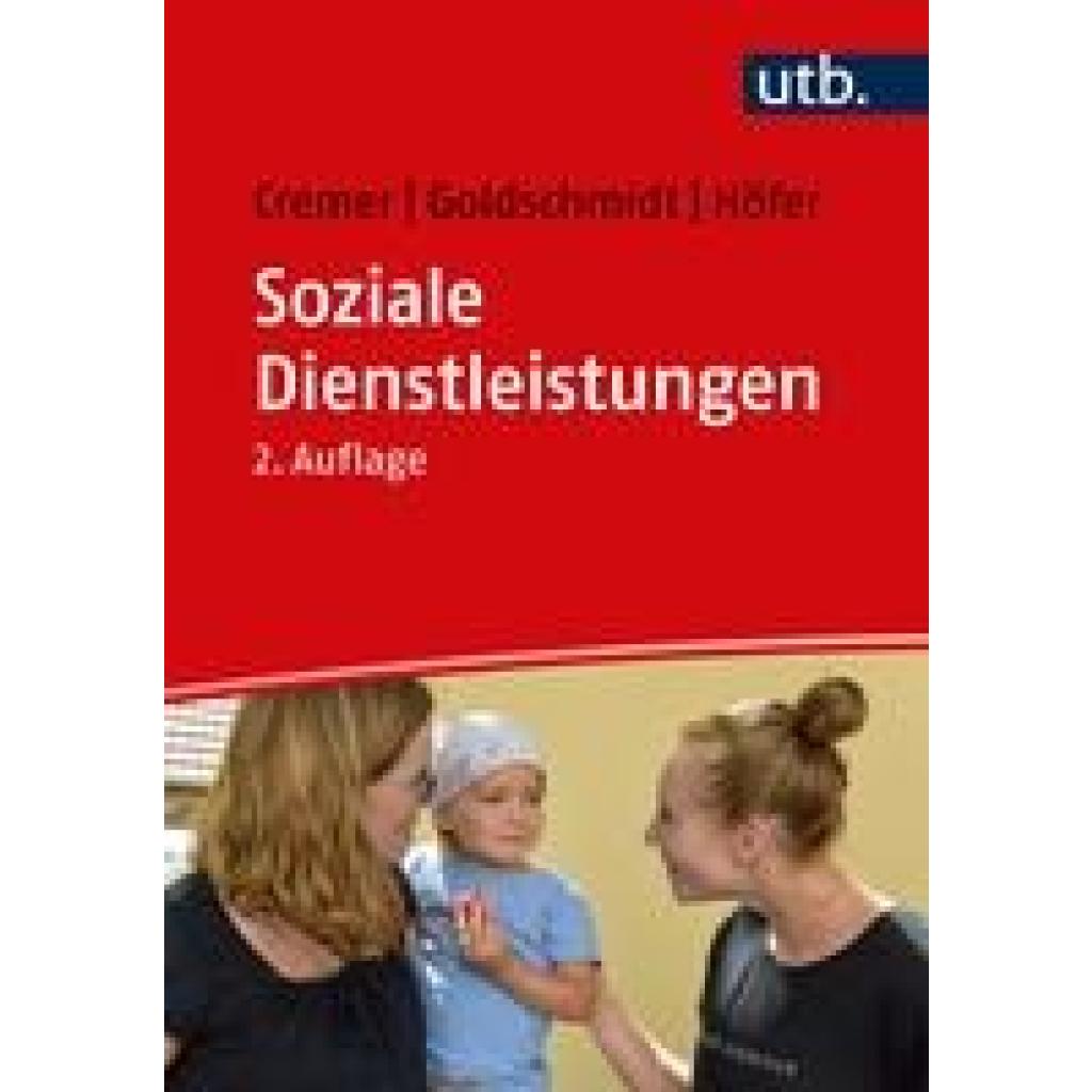 Soziale Dienstleistungen (Cremer, Georg~Goldschmidt, Nils~Höfer, Sven)