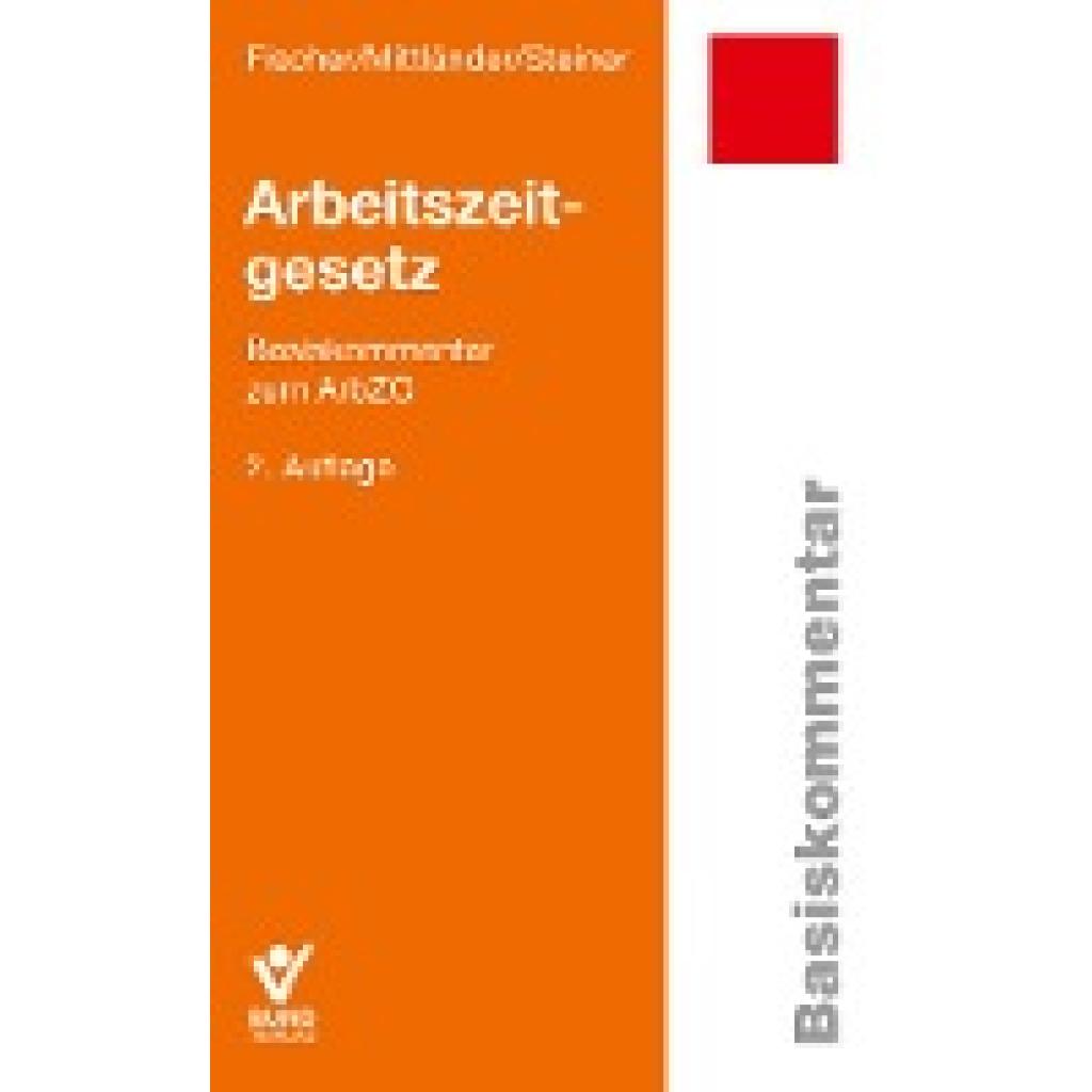 Fischer, Erika: Arbeitszeitgesetz