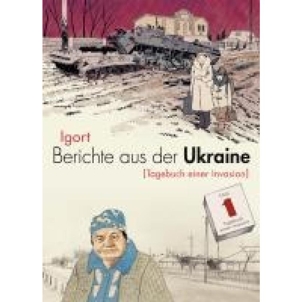 Berichte aus der Ukraine (Igort)