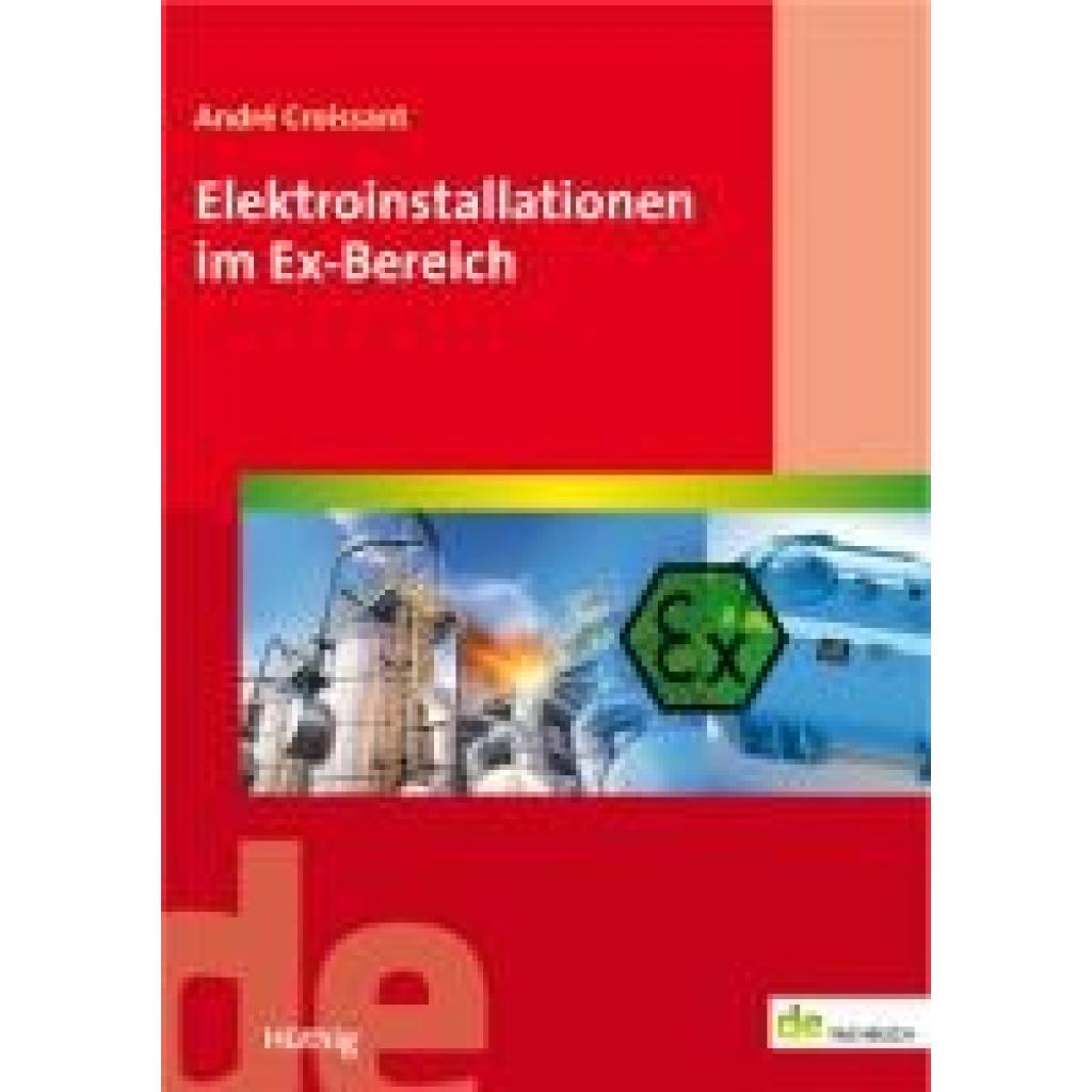 Elektroinstallationen im Ex-Bereich (Croissant, André)