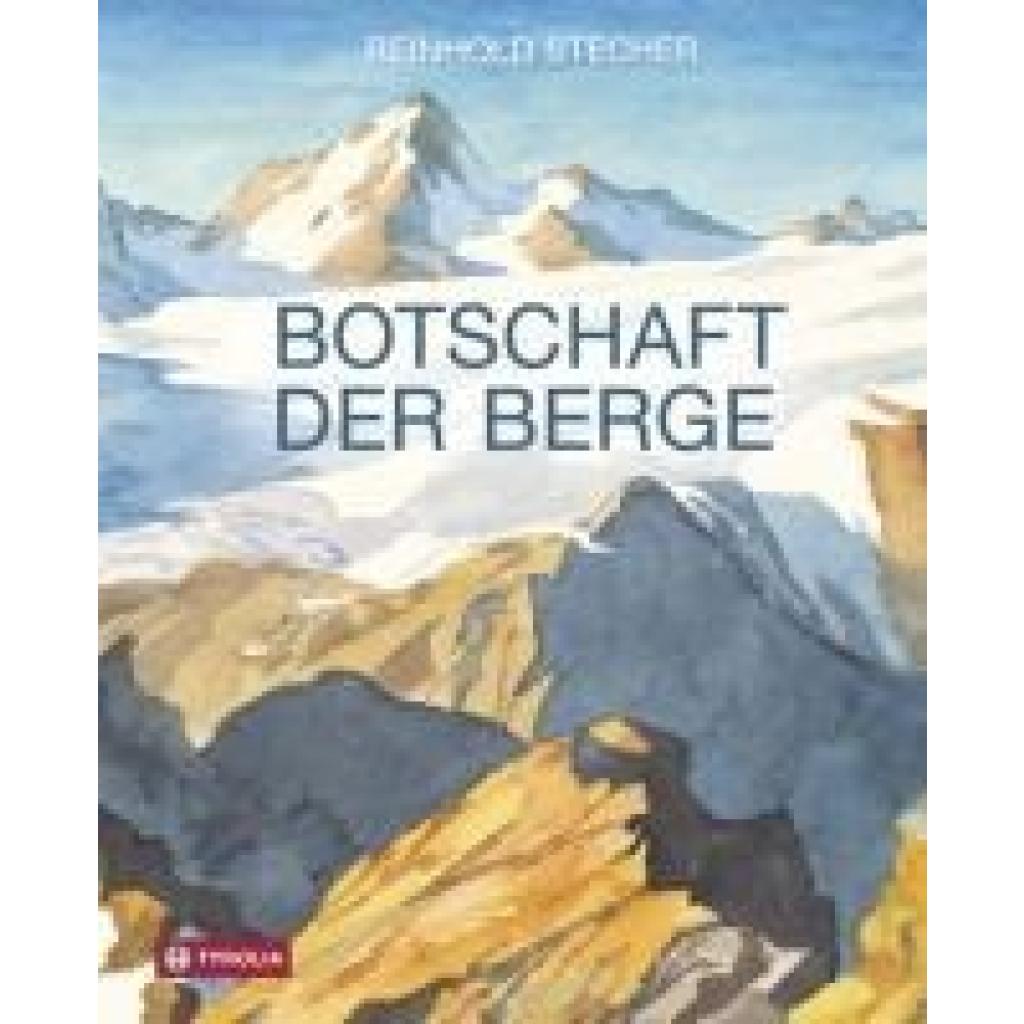 Botschaft der Berge (Stecher, Reinhold)