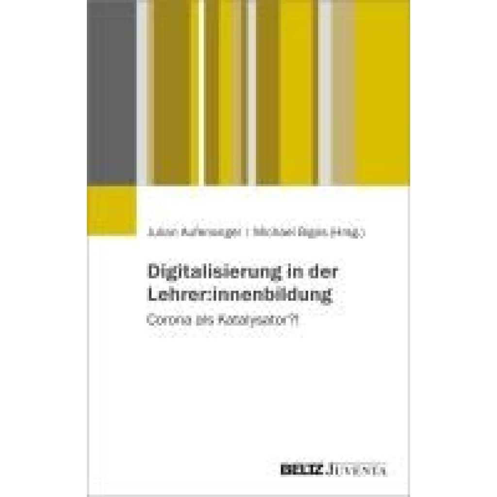 Digitalisierung in der Lehrer:innenbildung