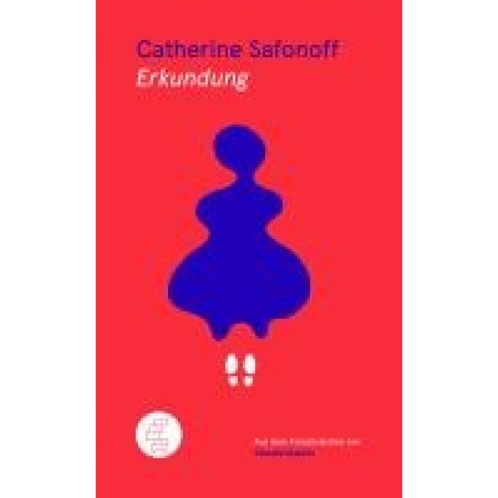 Safonoff, Catherine: Erkundung