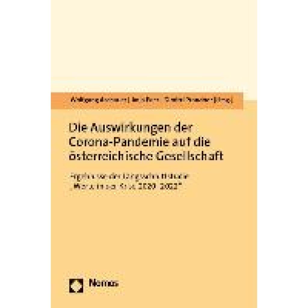 Die Auswirkungen der Corona-Pandemie auf die österreichische Gesellschaft
