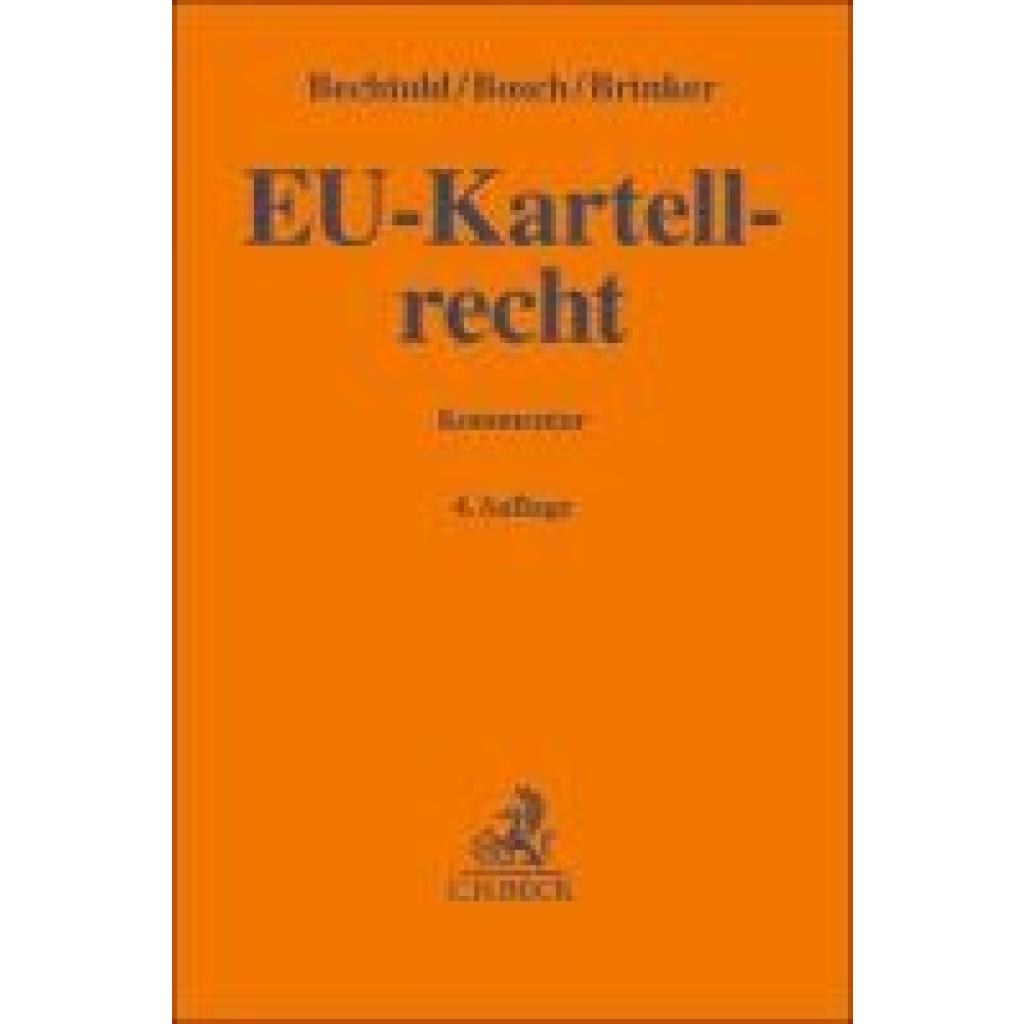 Bechtold, Rainer: Gesetz gegen Wettbewerbsbeschränkungen