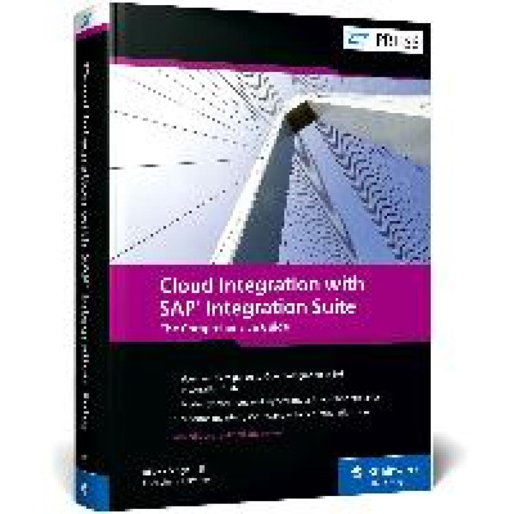 Bilay, John Mutumba: Cloud Integration with SAP Integration Suite2024