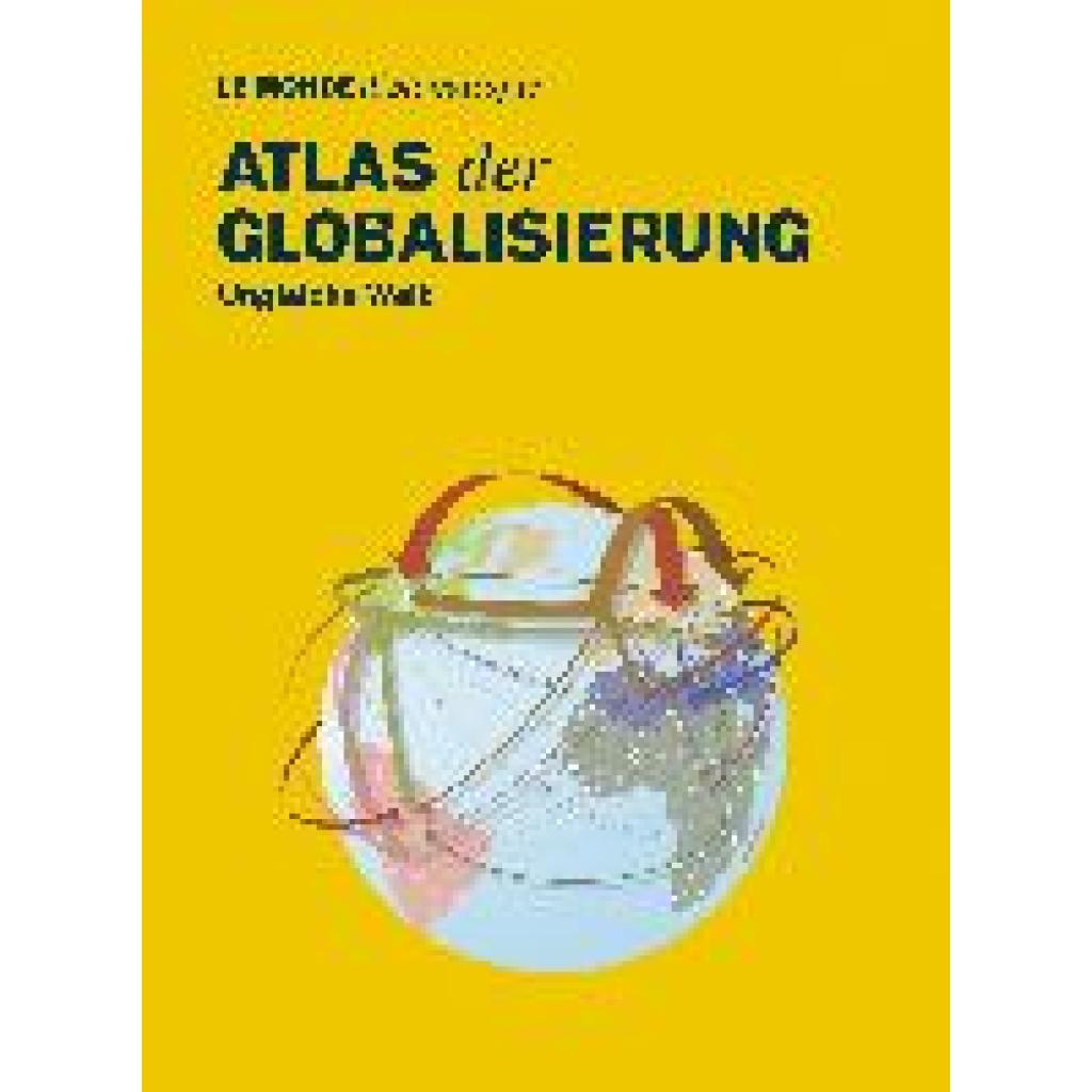 Atlas der Globalisierung