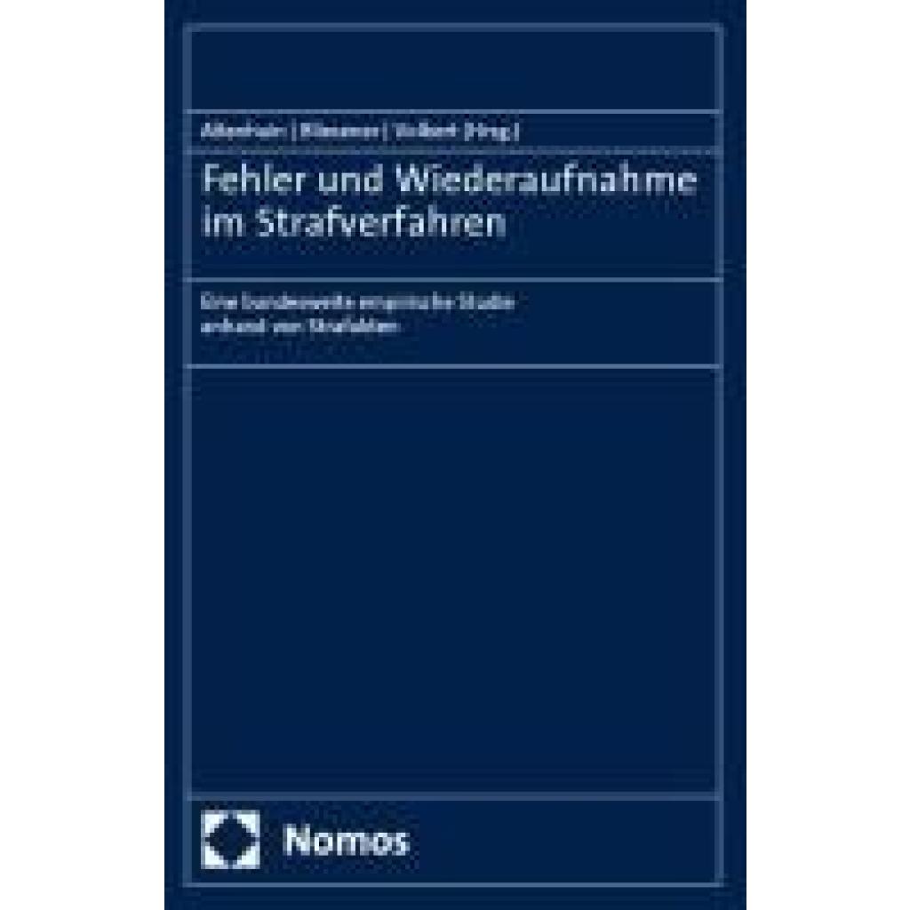 Fehler und Wiederaufnahme im Strafverfahren